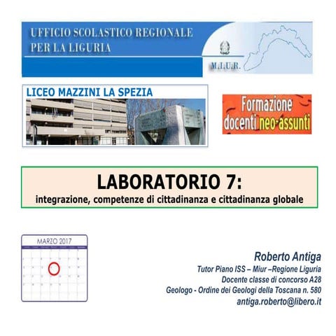 Lab. Integrazione, competenze di cittadinanza e cittadinanza globale.