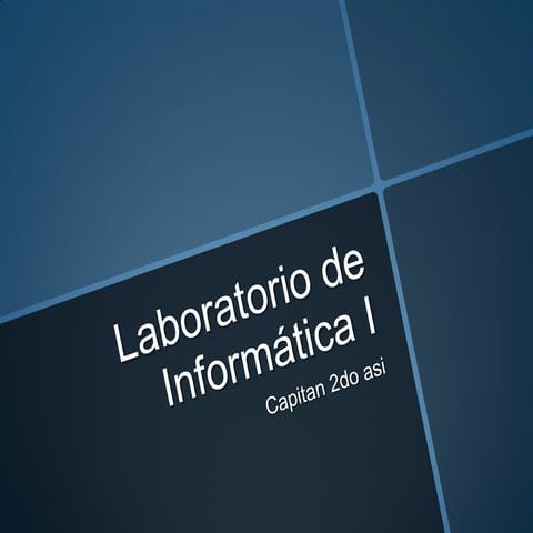 Laboratorio de informática i