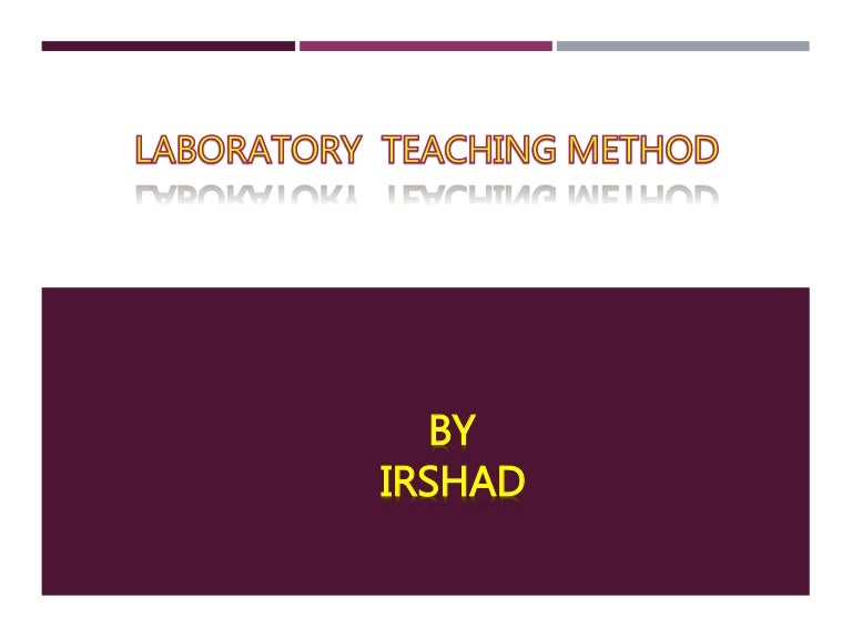 LABORATORY TEACHING METHOD