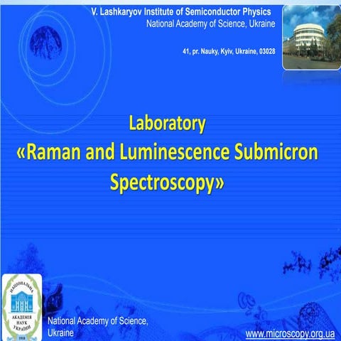 Laboratory Raman spectroscopy ISP NASU