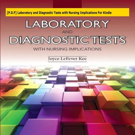 [P.D.F] Laboratory and Diagnostic Tests with Nursing Implications For ...