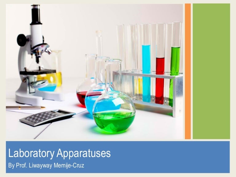 Laboratory apparatus. final copy ppt