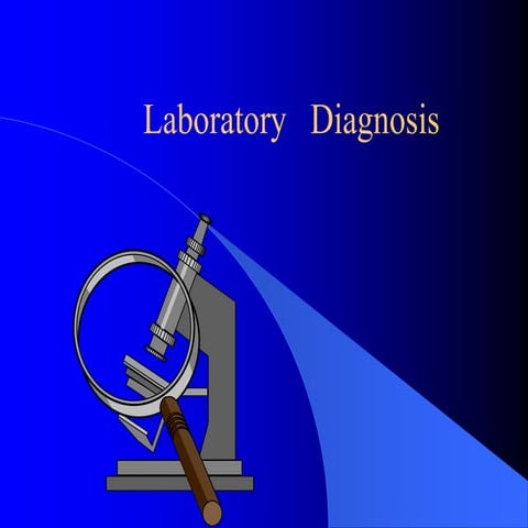 Laboratory diagnosis.ppt and clincal diagnosis