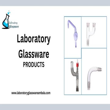 Laboratory Glassware Ambala presentations