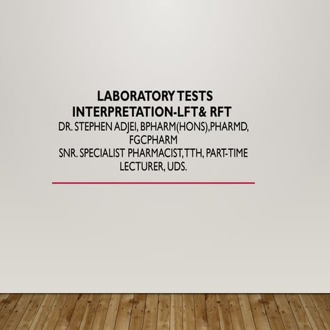 laboratory investigationS -LFT& RFT.pptx