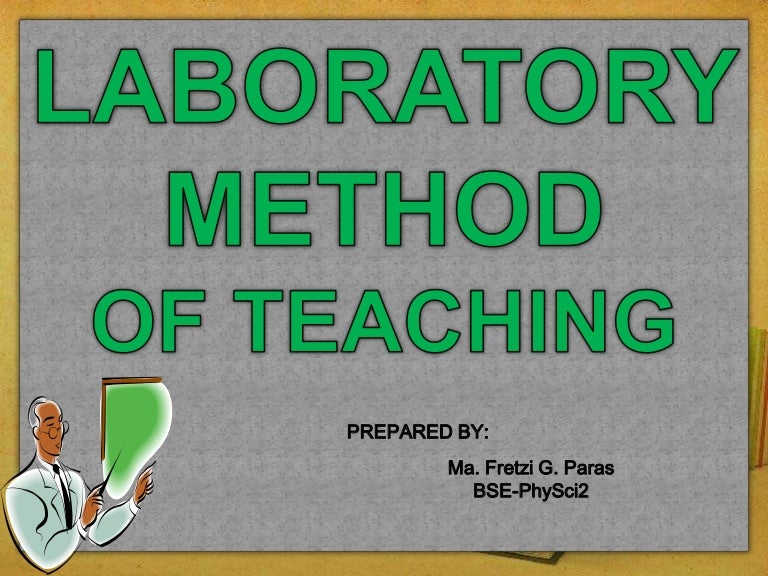 Laboratory Method of Teaching