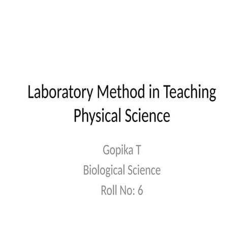 Laboratory_Method_Physical_Science_Gopika_T_v4.pptx