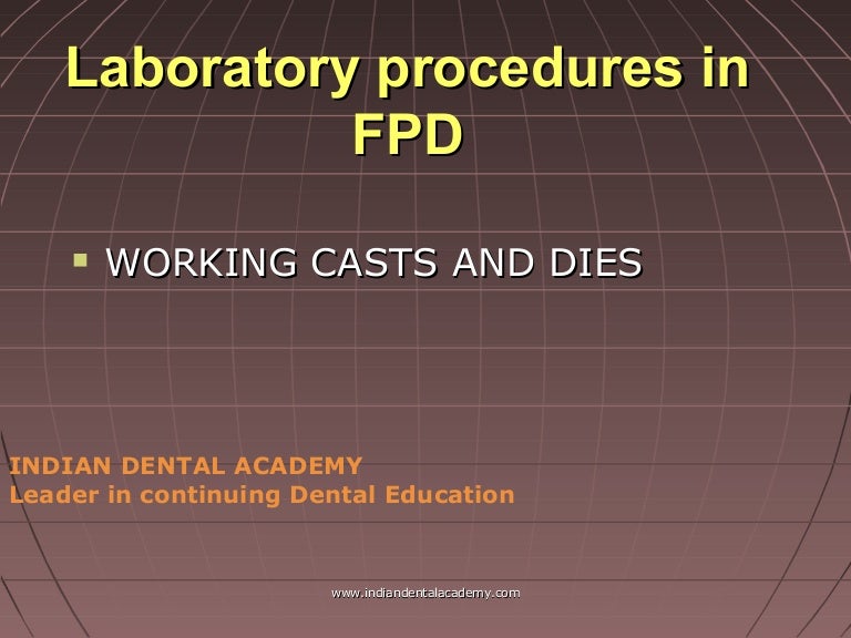 Laboratory procedures in fpd/cosmetic dentistry courses