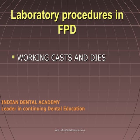 Laboratory procedures in fpd/cosmetic dentistry courses