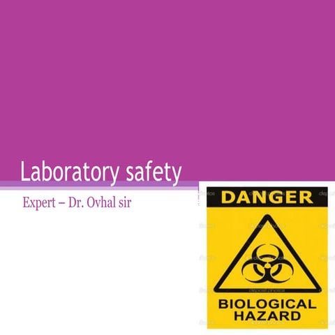 Laboratory safety