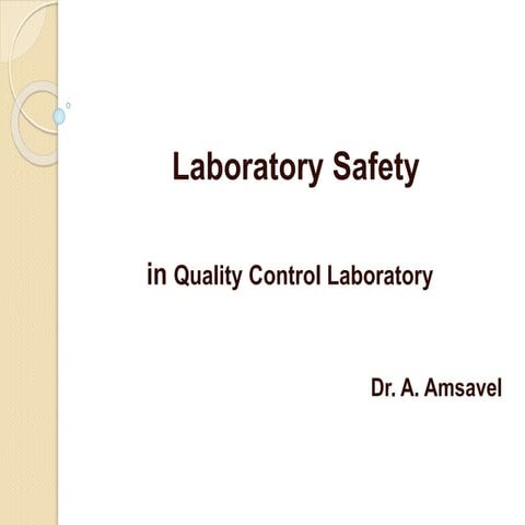 Laboratory safety