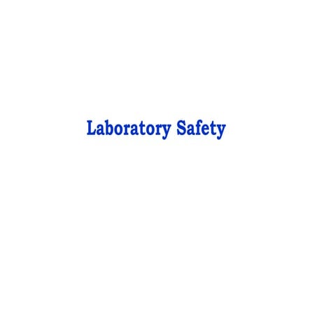 Laboratory safety