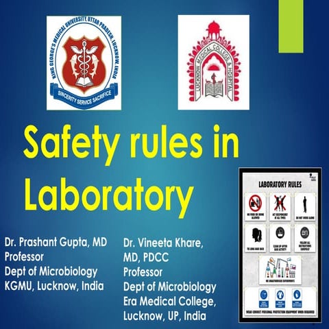 Safety rules in clinical or research laboratory