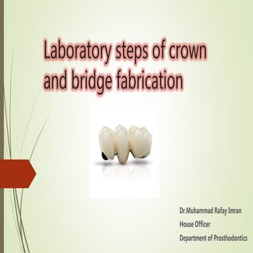 Laboratory steps of crown and bridge fabrication