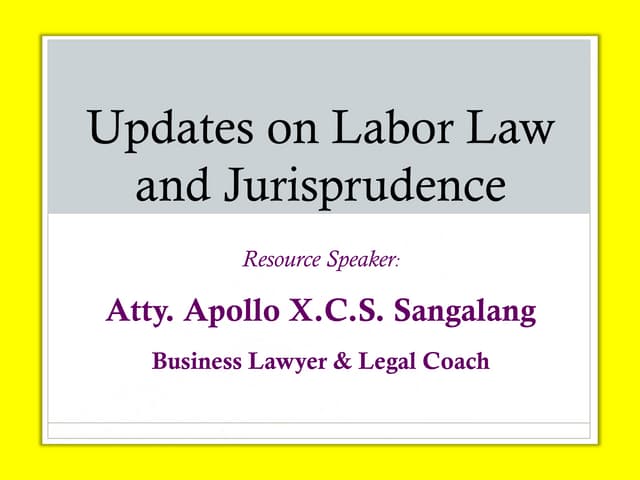 Updates on Labor Law and Jurisprude...