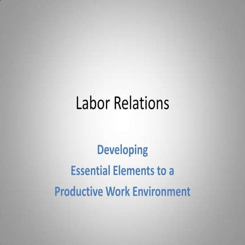 Labor relations