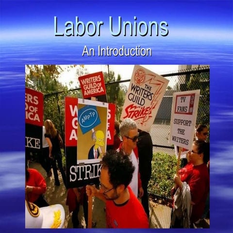 Labor Unions