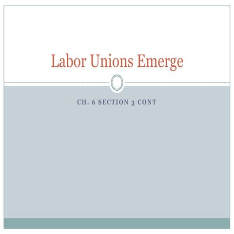 Labor unions emerge