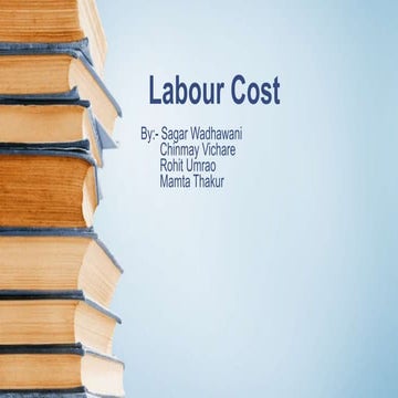Labour cost
