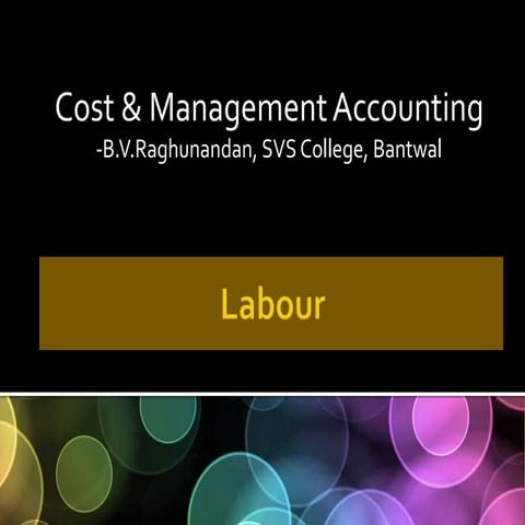 Labour cost control b.v.raghunandan