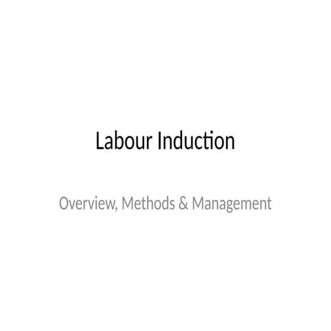 Labour_Induction_Presentation.pptx obg seminar | PPTX