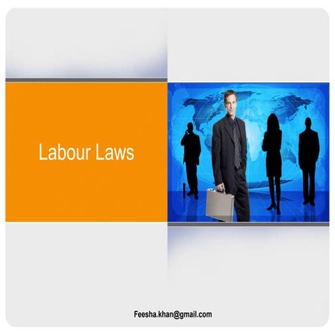 Labour laws in India-  ppt