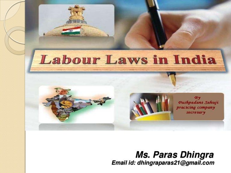 Labour Laws In India Labour Laws In India