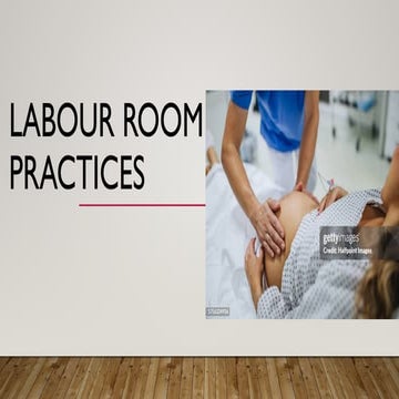 ADMISSION OF A WOMAN IN LABOUR and It's management 2.ppt