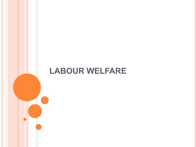 Labour welfare