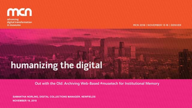 Archiving Web-Based #musetech for Institutional Memory