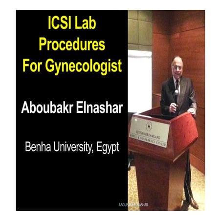 ICSI Lab procedures for gynecologist 