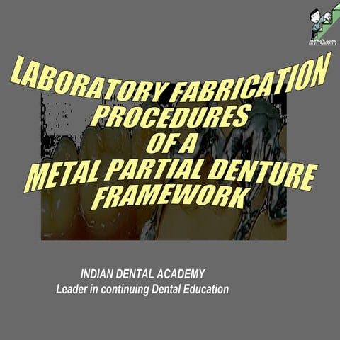 Lab procedures/endodontic courses