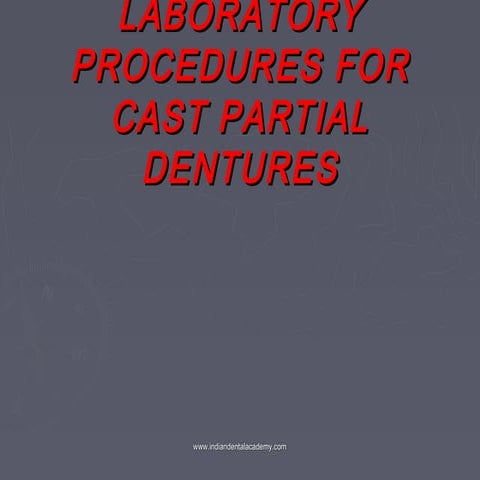 Lab procedures for cast partial dentures.  /certified fixed orthodontic cours...
