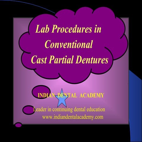 Lab procedures in cast partial dentures / dental lab courses