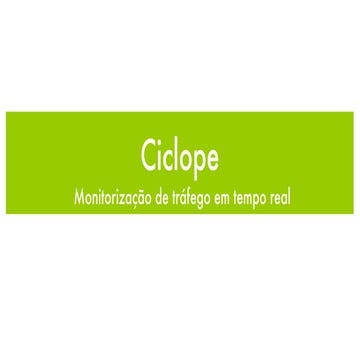 Ciclope - Monitorização de tráfego em tempo real
