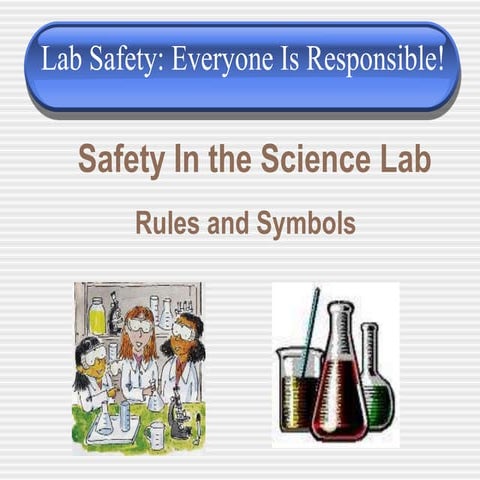 Lab Safety - Rules and Symbols