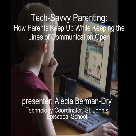 Tech Savvy Parenting
