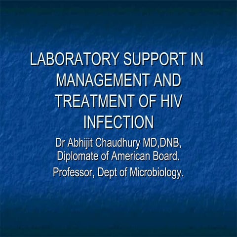 Lab support in hiv treatment and management