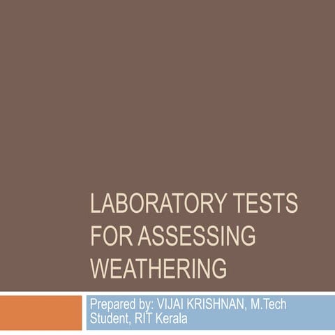 Weathering of Rocks: Laboratory Test
