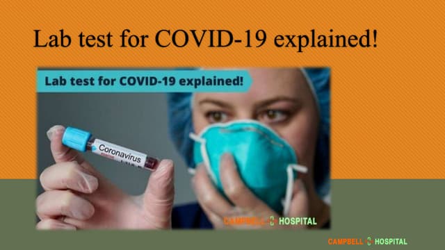 Lab test for covid 19 explained!