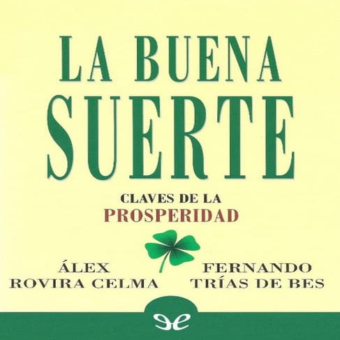 La Buena Suerte - Alex Rovira Ccesa007.pdf