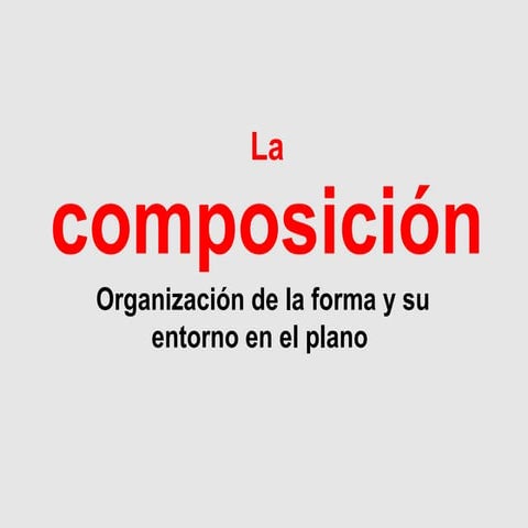 LA COMPOSICION 