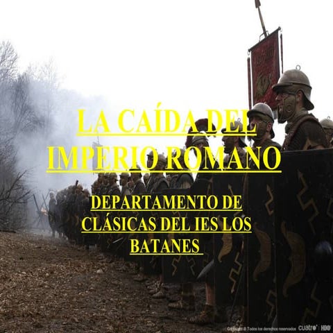 La caída del imperio romano