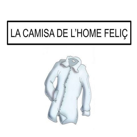 La camisa de l’home feliç