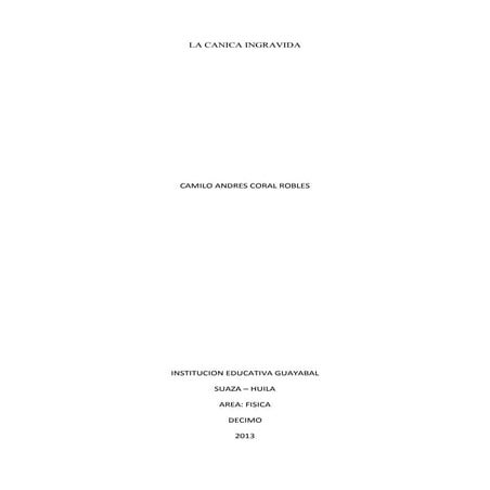 La canica ingravida (recuperacion) camilo coral