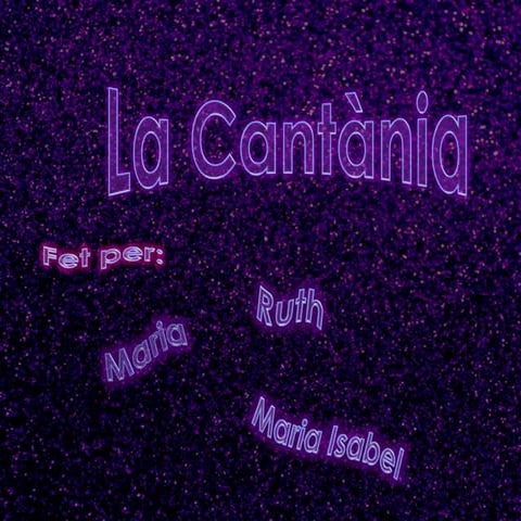 LA CANTÀNIA