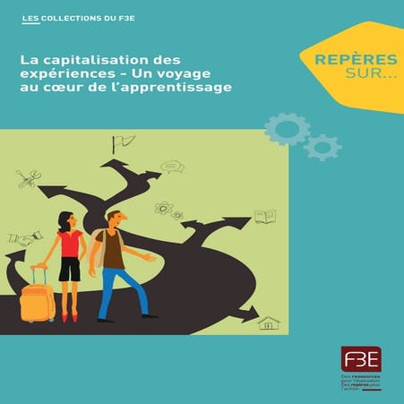 La capitalisation des expériences   un voyage au coeur de l'apprentissage