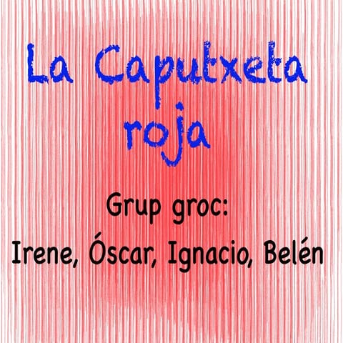 La caputxeta vermella