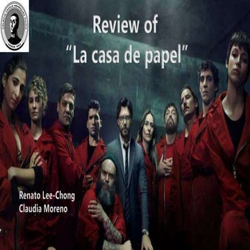 Review - "La casa de papel"  Moreno & Lee Chong