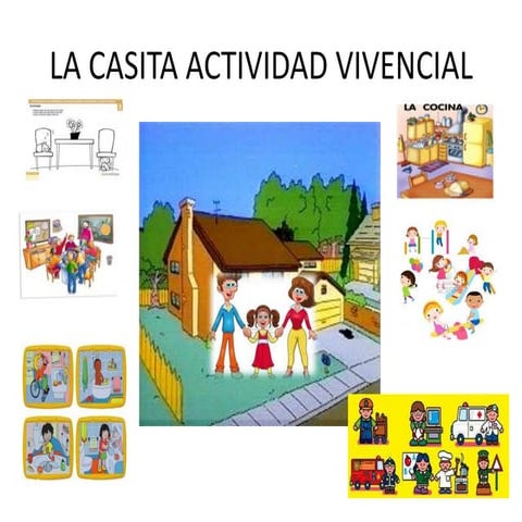 La casita actividad vivencial